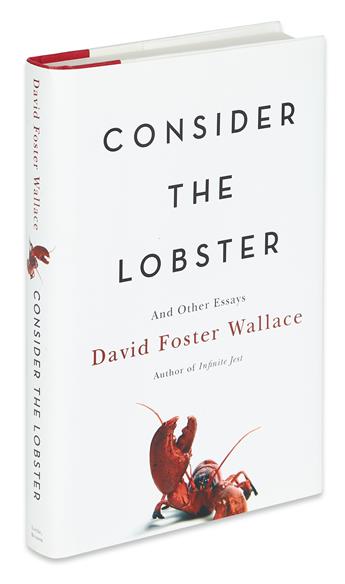 WALLACE, DAVID FOSTER. Consider the Lobster.
